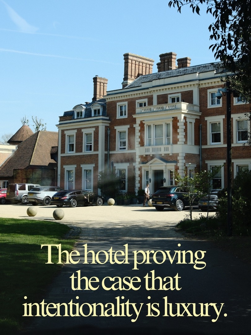 Heckfield Place – intentionality is luxury
